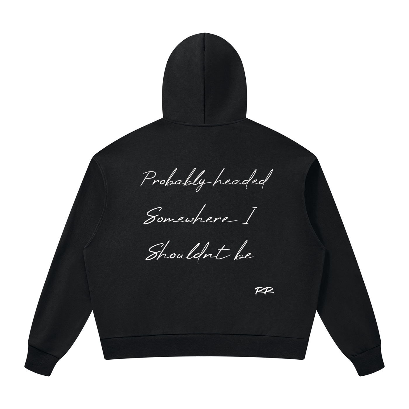 "Probably headed somewhere I shouldnt be" Unisex Drop Shoulder Full Zip Hoodie