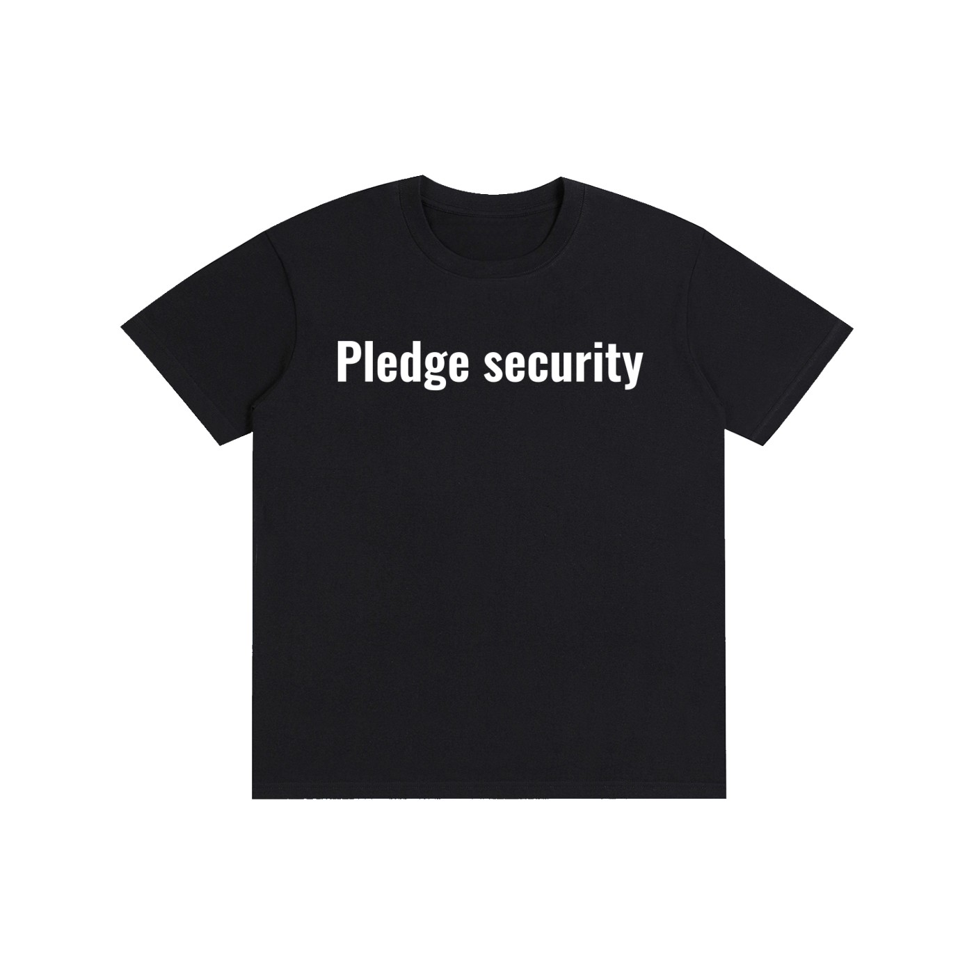 Pledge security t-shirt